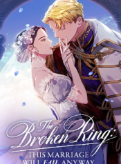 The Broken Ring : This Marriage Will Fail Anyway