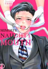 Mimori’s Naughty Mouth