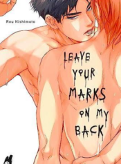 Leave Your Marks on My Back