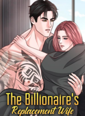 The Billionaire’s Replacement Wife