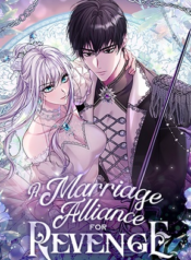 Marriage Alliance for Revenge