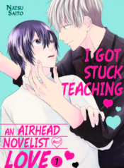 I Got Stuck Teaching an Airhead Novelist About Love